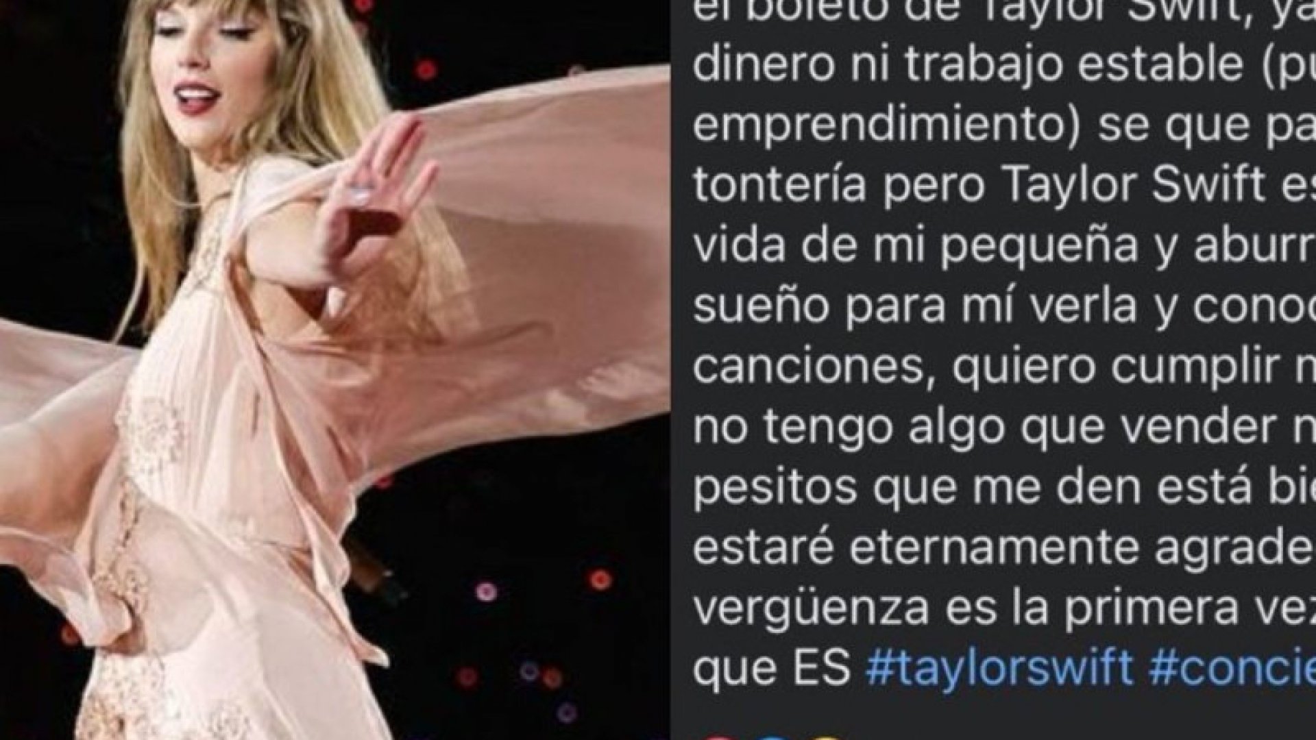 Joven pide dinero comprar boleto Taylor Swift concierto México y la critican