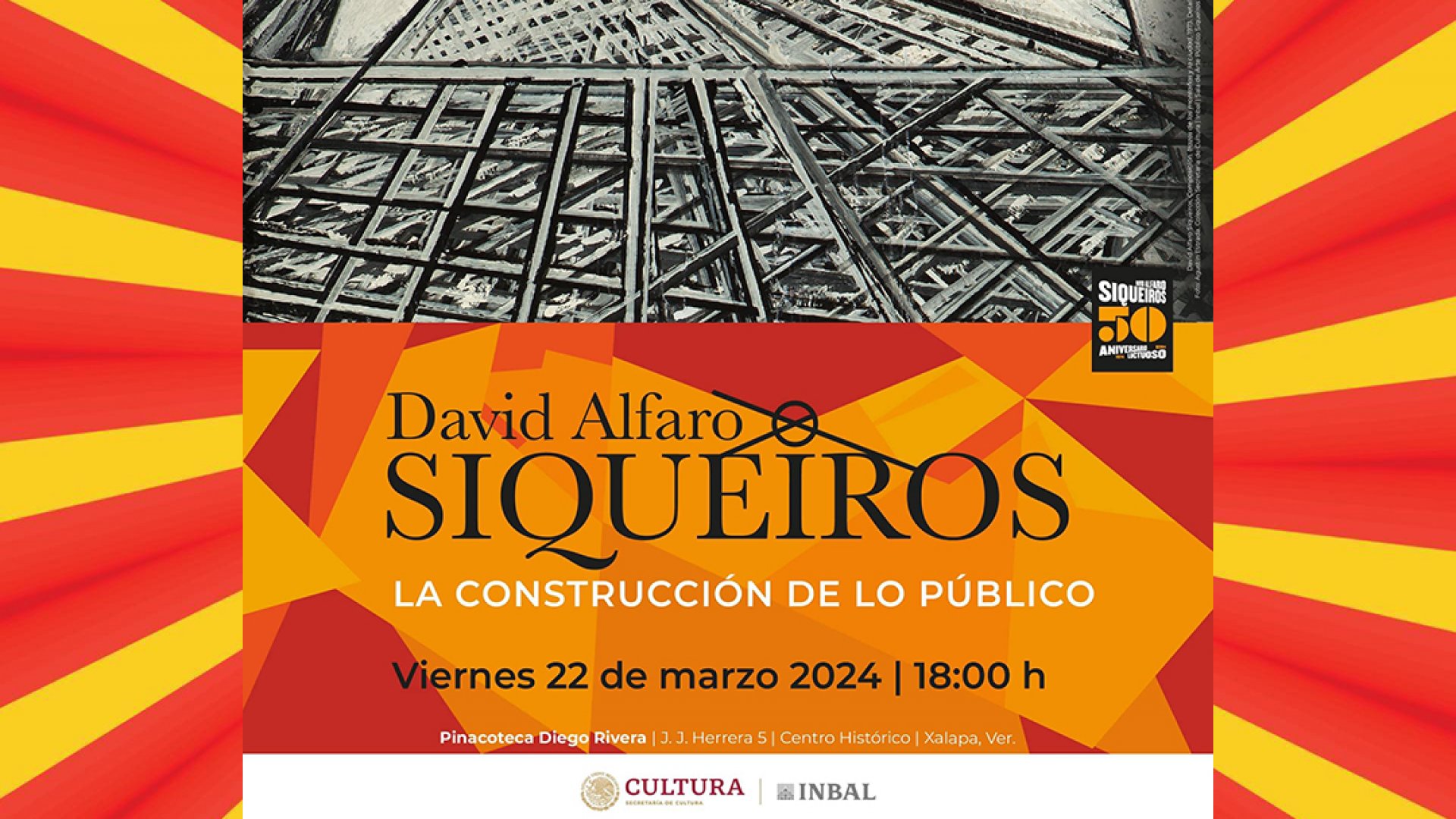 Xalapa recibe a David Alfaro Siqueiros en la Pinacoteca Diego Rivera