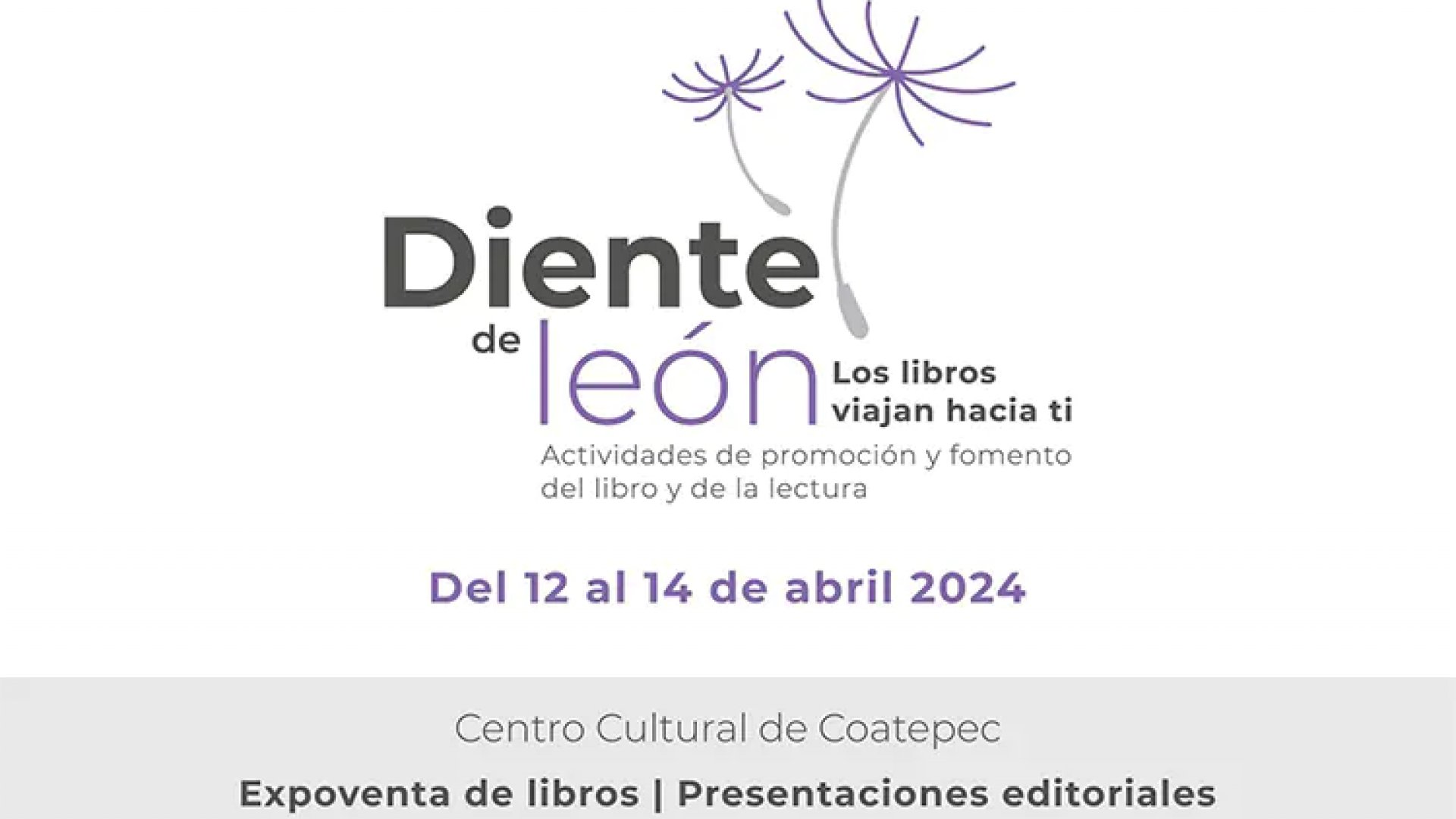 Festival Diente de León: ‘Los libros viajan hacia ti’ llega al Centro Cultural de Coatepec