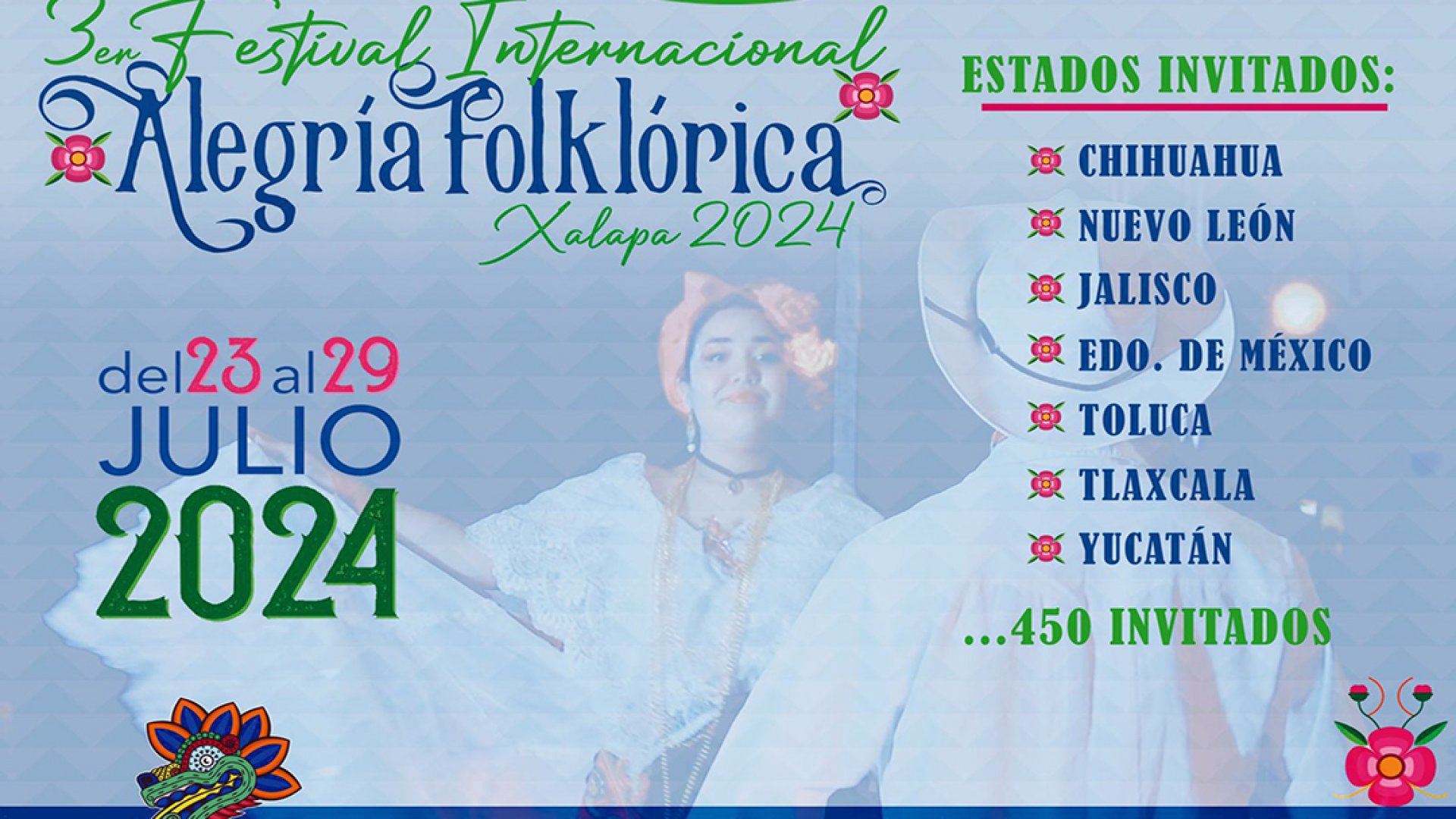 Vivirá Xalapa el Festival Internacional Alegría Folklórica 2024