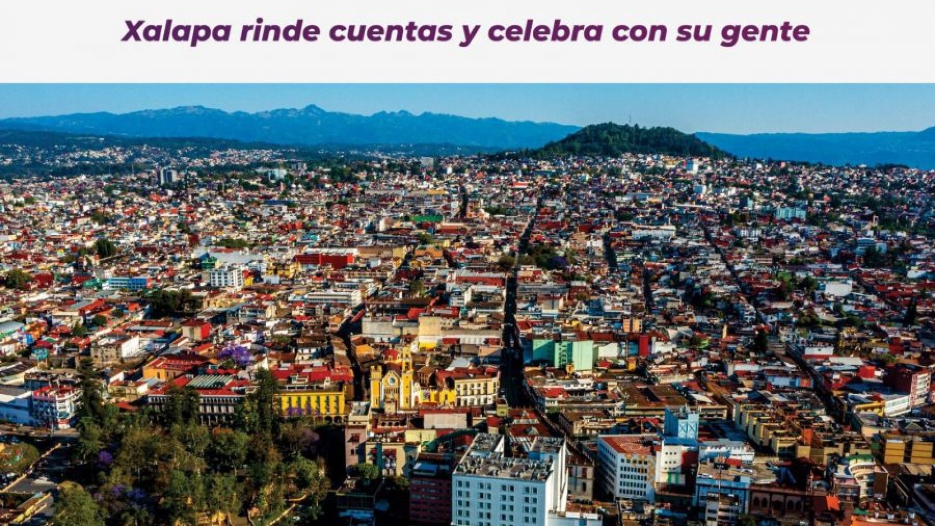 Ayuntamiento de Xalapa: Trabajo, transparencia y cercanía